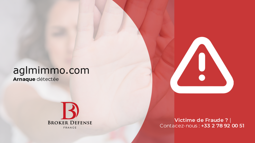 aglmimmo arnaque recupérer fonds perdus broker defense